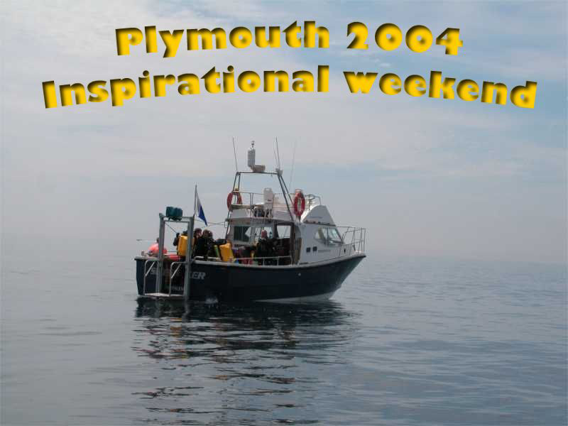 Plymouth 2004 Inspiration weekend